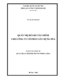 Luận văn Thạc sĩ Quản trị An ninh phi truyền thống: Quản trị rủi ro tài chính cho Công ty cổ phần Xây dựng số 6