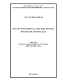 Tóm tắt Luận văn Thạc sĩ Quản lý văn hoá: Quản lý Di tích quốc gia đặc biệt Hồ Ba Bể, huyện Ba Bể, tỉnh Bắc Kạn