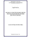 Luận văn Thạc sĩ Tâm lý học: Thái độ của sinh viên Đại học Thể dục Thể thao Thành phố Hồ Chí Minh đối với giá trị sống