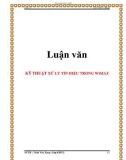 Luận văn: KỸ THUẬT XỬ LÝ TÍN HIỆU TRONG WiMAX