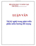 LUẬN VĂN: Tái kỹ nghệ trong phát triển phần mềm hướng đối tượng