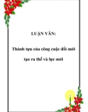 LUẬN VĂN: Thành tựu của công cuộc đổi mới tạo ra thế và lực mới