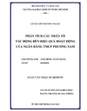 Luận văn Thạc sĩ Kinh tế: Phân tích các nhân tố tác động đến hiệu quả hoạt động của Ngân hàng TMCP Phương Nam