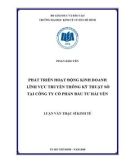 Luận văn Thạc sĩ Kinh tế: Phát triển hoạt động kinh doanh lĩnh vực truyền thông kỹ thuật số tại Công ty cổ phần Đầu tư Hải Yến