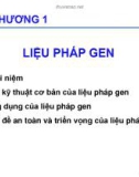 Bài giảng Chương 1: Liệu pháp gen