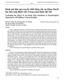 Đánh giá hiệu quả truyền khối hồng cầu tại Khoa Huyết học lâm sàng-Bệnh viện Trung ương Quân đội 108