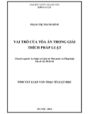 Tóm tắt luận văn Thạc sĩ Luật học: Vai trò của tòa án trong giải thích pháp luật