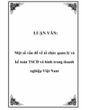 LUẬN VĂN: Một số vấn đề về tổ chức quản lý và kế toán TSCĐ vô hình trong doanh nghiệp Việt Nam