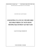 Luận văn Thạc sĩ Kinh tế: Ảnh hưởng của cơ cấu vốn đến hiệu quả hoạt động các ngân hàng thương mại cổ phần tại Việt Nam