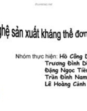 Tiểu luận: Công nghệ sản xuất kháng thể đơn dòng