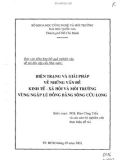 Báo cáo tổng hợp đề tài đọc lập cấp nhà nước: Hiện trạng và giải pháp về những vấn đề kinh tế xã hội và môi trường vùng ngập lũ đồng bằng sông Cửu Long