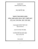 Luận văn Thạc sĩ Lịch sử: Phong trào Đồng Khởi nông thôn đồng bằng Thừa Thiên Huế (nừa sau năm 1964 - đầu năm 1965)