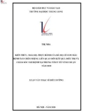 Tóm tắt luận văn Thạc sĩ Điều dưỡng: Kiến thức, thái độ, thực hành của bà mẹ có con mắc bệnh tay chân miệng liên quan đến kết quả điều trị và chăm sóc trẻ bệnh tại trung tâm y tế Vĩnh Thuận năm 2020