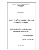 Khóa luận tốt nghiệp: Kinh tế nông nghiệp Việt Nam (1976 - 1985)