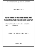 Tóm tắt Luận án Tiến sĩ Luật học: Vai trò của các cơ quan thanh tra nhà nước trong kiểm soát việc thực hiện quyền hành pháp ở Việt Nam