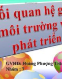 đề tài : Mối quan hệ giữa môi trường và phát triển