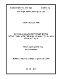 Tóm tắt Luận văn Thạc sĩ Quản lý công: Quản lý nhà nước về xây dựng nông thôn mới trên địa bàn huyện Ba Bể, tỉnh Bắc Kạn