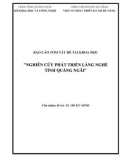 BÁO CÁO TÓM TẮT ĐỀ TÀI KHOA HỌC NGHIÊN CỨU PHÁT TRIỂN LÀNG NGHỀ TỈNH QUẢNG NGÃI