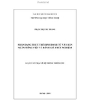 Luận văn Thạc sĩ Hệ thống thông tin: Nhận dạng thực thể định danh từ văn bản ngắn Tiếng Việt và đánh giá thực nghiệm