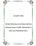 Luận văn đề tài : Kế toán tiền lương &các khoản trích theo lương tại Công ty cổ phần Thương Mại và dịch vụ kỹ thuật Đông Nam á