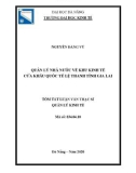 Tóm tắt Luận văn Thạc sĩ Quản lý kinh tế: Quản lý nhà nước về Khu kinh tế cửa khẩu Quốc tế Lệ Thanh, tỉnh Gia Lai