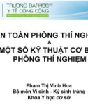 Bài giảng An toàn phòng thí nghiệm & một số kỹ thuật cơ bản phòng thí nghiệm