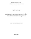 Luận văn Thạc sĩ Khoa học: Khối lượng neutrino trong mô hình 331 với neutrino phân cực phải