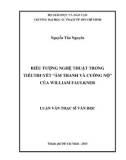 Luận văn Thạc sĩ Văn học: Biểu tượng nghệ thuật trong tiểu thuyết 'Âm thanh và cuồng nộ' của William Faulkner