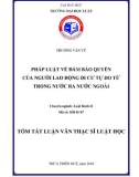 Tóm tắt Luận văn Thạc sĩ Luật học: Pháp luật về đảm bảo quyền của người lao động di cư tự do từ trong nước ra nước ngoài