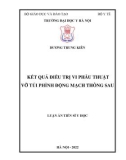 Luận án Tiến sĩ Y học: Kết quả điều trị vi phẫu thuật vỡ túi phình động mạch thông sau