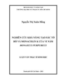 Luận văn Thạc sĩ Sinh học: Nghiên cứu khả năng tạo sắc tố đỏ và Monacolin K của vi nấm Monascus Purpureus