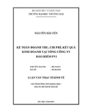 Luận văn Thạc sĩ Kinh tế: Kế toán doanh thu, chi phí và kết quả kinh doanh tại Tổng công ty Bảo hiểm PVI