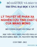 LÝ THUYẾT VỀ PHẢN XẠ TRONG NGHIÊN CỨU TÍNH CHẤT QUANG CỦA MÀNG MỎNG