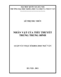 Luận văn Thạc sĩ Văn học: Nhân vật của tiểu thuyết Trung Trung Đỉnh