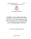 Luận án Tiến sĩ Răng hàm mặt: Nghiên cứu đặc điểm giải phẫu nụ cười và xây dựng một số tiêu chuẩn đánh giá nụ cười hài hoà cho người Kinh độ tuổi 18 – 25