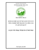 Trùng Luận văn Thạc sĩ Quản lý đất đai: Đánh giá hiệu quả sử dụng đất sản xuất nông nghiệp trên địa bàn 5 xã Phía Nam của huyện Đại Từ, tỉnh Thái Nguyên