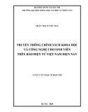 Luận văn thạc sĩ Báo chí: Truyền thông chính sách khoa học và công nghệ cho sinh viên trên báo điện tử Việt Nam hiện nay