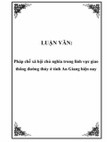 LUẬN VĂN: Pháp chế xã hội chủ nghĩa trong lĩnh vực giao thông đường thủy ở tỉnh An Giang hiện nay