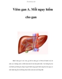 Viêm gan A - Mỗi nguy hiểm cho gan