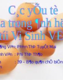 Các yếu tố của trứng ảnh hưởng tới Vi Sinh Vật