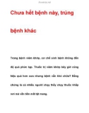 Chưa hết bệnh này, trúng bệnh khác