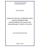 Luận án Tiến sĩ Hoá học: Nghiên cứu chế tạo, xác định đặc trưng, tính chất tổ hợp polymer alginate/chitosan mang hoạt chất ginsenoside Rb1 và thuốc lovastatin