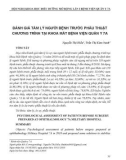 Đánh giá tâm lý người bệnh trước phẫu thuật chương trình tại khoa mắt Bệnh viện Quân y 7A