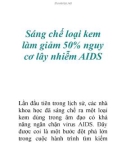 Sáng chế loại kem làm giảm 50% nguy cơ lây nhiễm AIDS