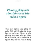 Phương pháp mới sản sinh các tế bào mầm ở người