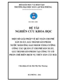 Khóa luận tốt nghiệp Kế toán - Kiểm toán: Một số giải pháp về kế toán chi phí sản xuất, giá thành sản phẩm nước mắm ông sao nhằm tăng cường công tác quản lý chi phí sản xuất, giá thành sản phẩm tại công ty Cổ phần chế biến dịch vụ thủy sản Cát Hải