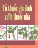 tủ thuốc gia đình vườn thuốc nhà: phần 1 - nxb văn hóa dân tộc