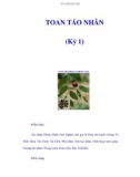 TOAN TÁO NHÂN (Kỳ 1)