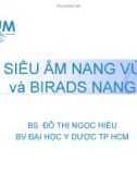 Siêu âm nang vú và BRIADS nang - Bs. Đỗ Thị Ngọc Hiếu