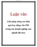 Luận văn: Giải pháp nâng cao hiệu quả huy động vốn FDI trong các doanh nghiệp của ngành dệt may